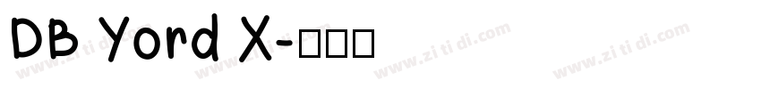 DB Yord X字体转换